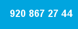 920 867 27 44
